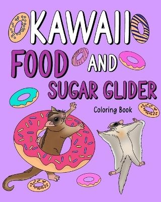 Kawaii Food and Sugar Glider Coloring Book -  Paperland