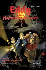 Eddy und das Halloween-Monster - Oliver Grudke