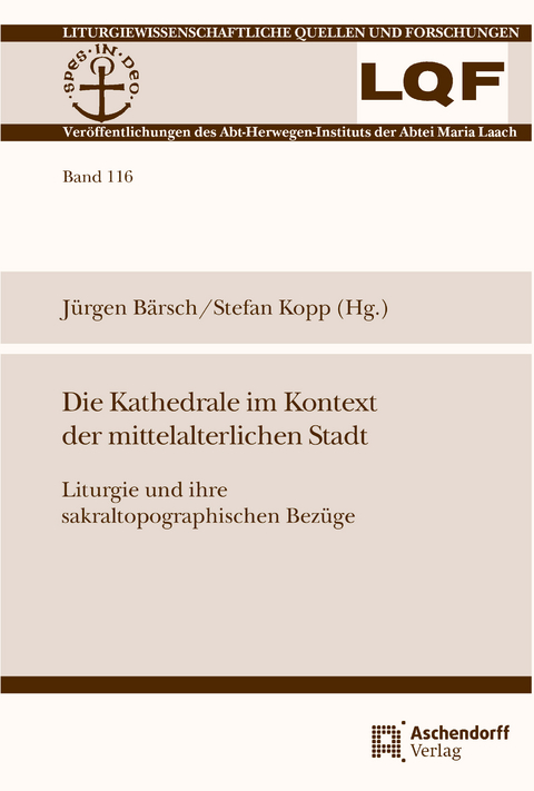 Die Kathedrale im Kontext der mittelalterlichen Stadt - 