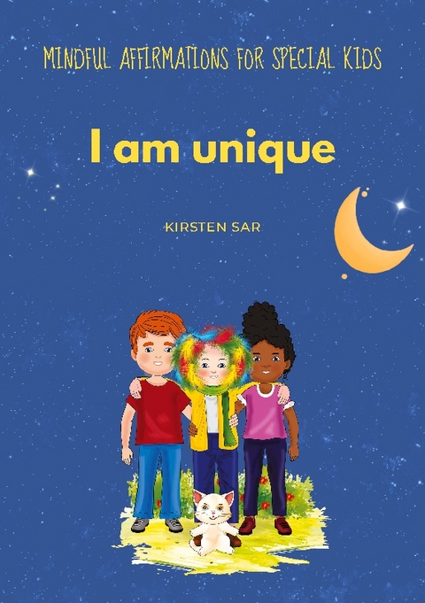 I am unique - Kirsten Sar