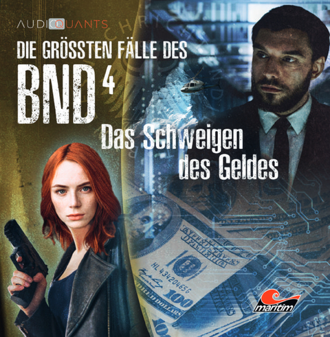 Die größten Fälle des BND 04 - Das Schweigen des Geldes