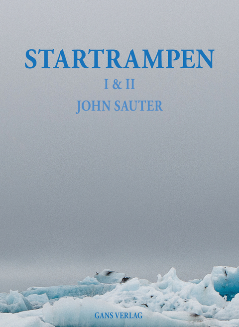 Startrampen I &amp; II - John Sauter