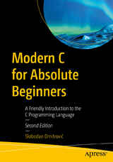 Modern C for Absolute Beginners - Dmitrović, Slobodan