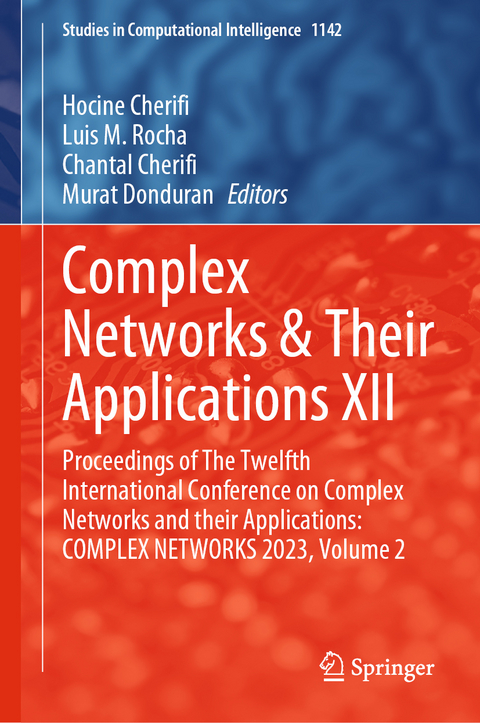 Complex Networks & Their Applications XII - 