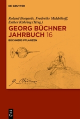 Georg Büchner Jahrbuch / Büchners Pflanzen - 