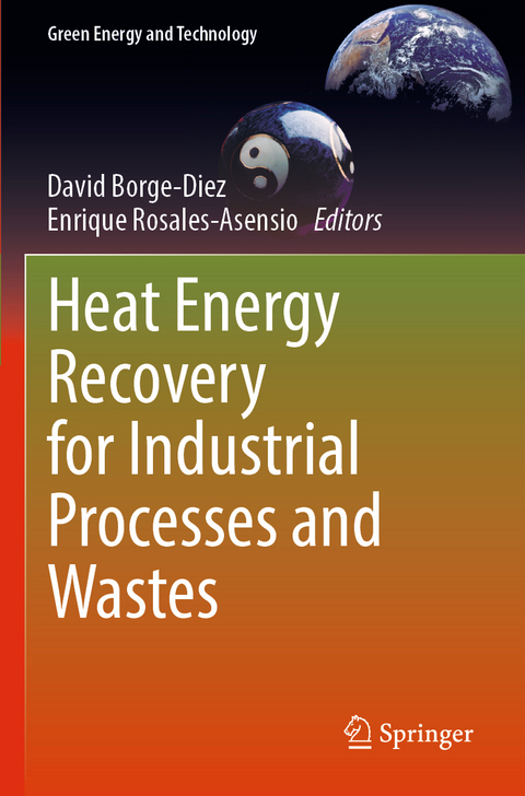 Heat Energy Recovery for Industrial Processes and Wastes - 