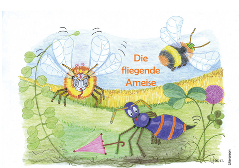 Die fliegende Ameise - Marion Winkelmann