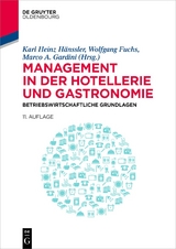 Management in der Hotellerie und Gastronomie - 