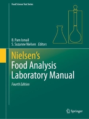 Nielsen's Food Analysis Laboratory Manual - 