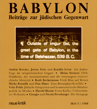 Babylon / Babylon 3 - Dan Diner; Micha Brumlik; Gertrud Koch; Cilly Kugelmann; Martin Löw-Beer