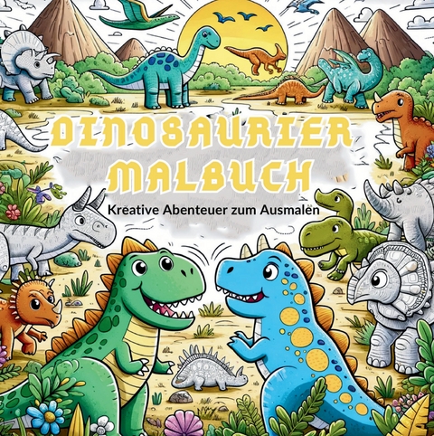 Malbuch für Jungen: Mein Urzeitliches Dinosaurier Malbuch! - S&amp Inspirations Lounge;  L