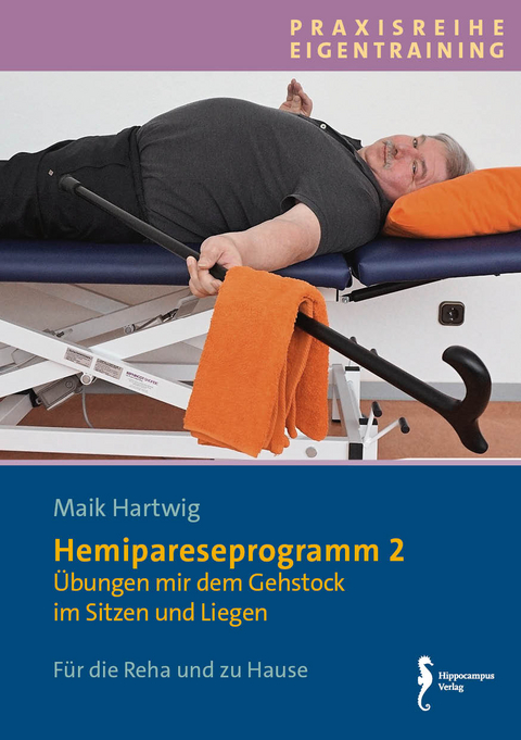 Hemipareseprogramm 2 - Maik Hartwig