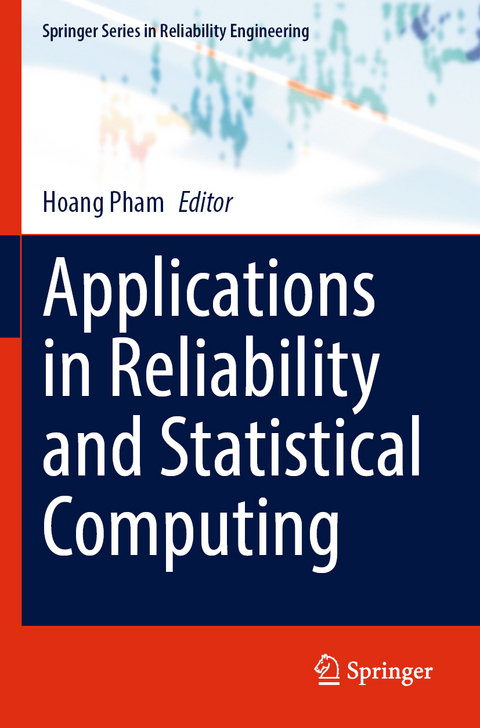 Applications in Reliability and Statistical Computing - 