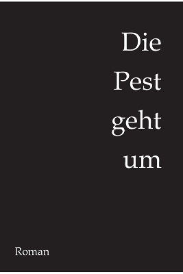 Die Pest geht um - Katharina Johanson