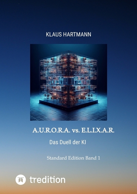 A.U.R.O.R.A. vs. E.L.I.X.A.R. - Klaus Hartmann