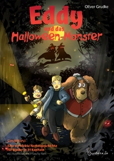 Eddy und das Halloween-Monster - Oliver Grudke