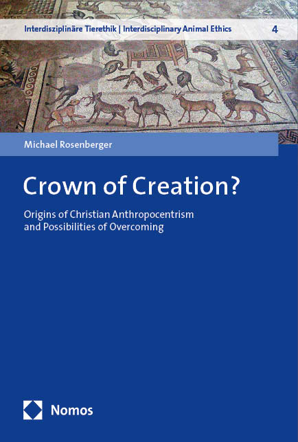 Crown of Creation? - Michael Rosenberger