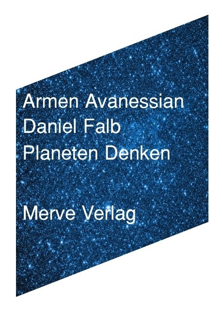 Planeten Denken - Armen Avanessian, Daniel Falb