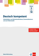 Deutsch kompetent 5-10. Ausgabe Gymnasium