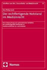 Der rechtfertigende Notstand im Medizinrecht - Kim Philip Linoh