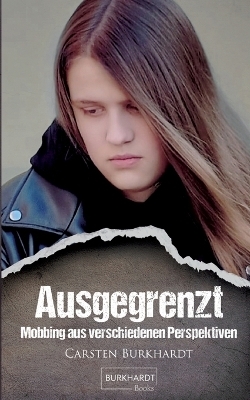 Ausgegrenzt - Carsten Burkhardt