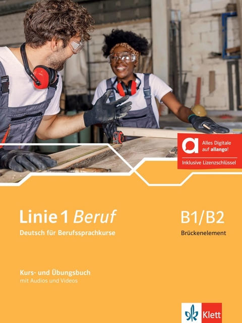 Linie 1 Beruf B1/B2 Brückenelement - Hybride Ausgabe allango - Susan Kaufmann, Lutz Rohrmann