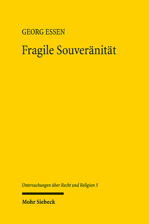 Fragile Souveränität - Georg Essen