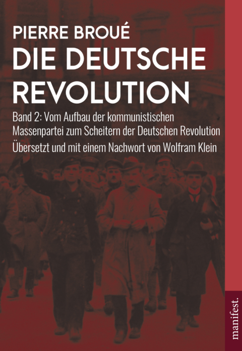 Die Deutsche Revolution (Band 2) - Pierre Broué