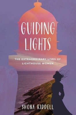 Guiding Lights - Shona Riddell