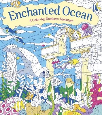 Enchanted Ocean: A Colour-By-Numbers Adventure - Georgie Fearns