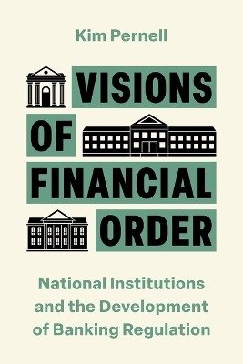 Visions of Financial Order - Kim Pernell