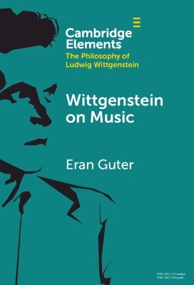 Wittgenstein on Music - Eran Guter