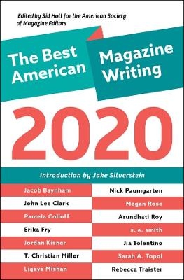 The Best American Magazine Writing 2020 - 