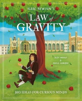 Isaac Newton's Law of Gravity - Alex Woolf