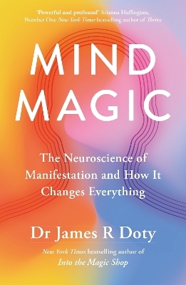 Mind Magic - Dr James Doty