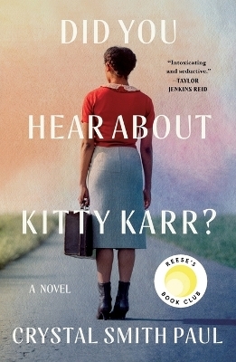 Did You Hear About Kitty Karr? - Crystal Smith Paul