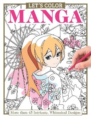 Let's Color Manga - Alice Pettillo