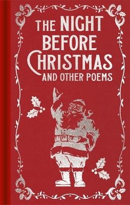 The Night Before Christmas and Other Poems - Clement Clarke Moore, Thomas Hardy, Emily Bront�, William Wordsworth, Ralph Waldo Emerson