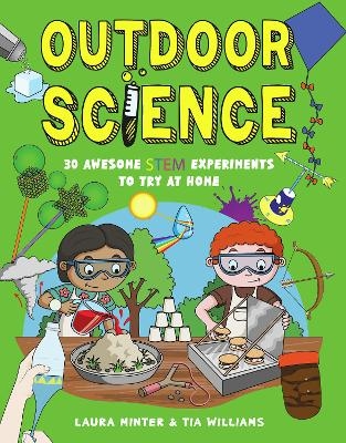 Outdoor Science - Tia Williams, Laura Minter