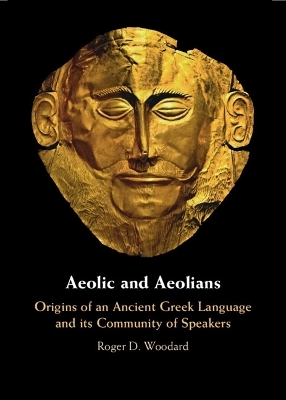 Aeolic and Aeolians - Roger D. Woodard