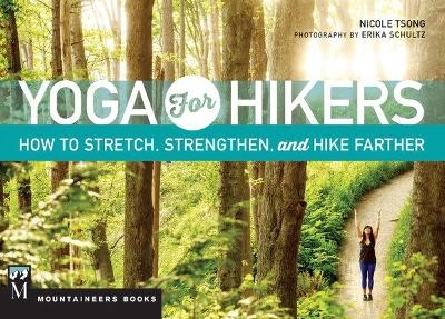 Yoga for Hikers - Nicole Tsong