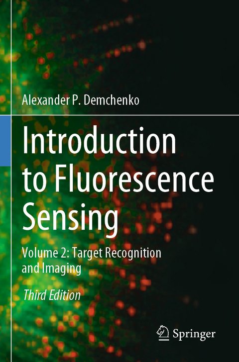 Introduction to Fluorescence Sensing - Alexander P. Demchenko