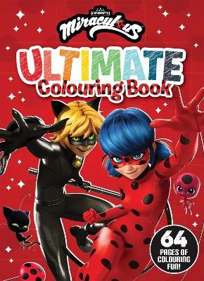 Miraculous: Ultimate Colouring Book (Zag Heroez)