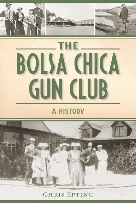 The Bolsa Chica Gun Club - Chris Epting