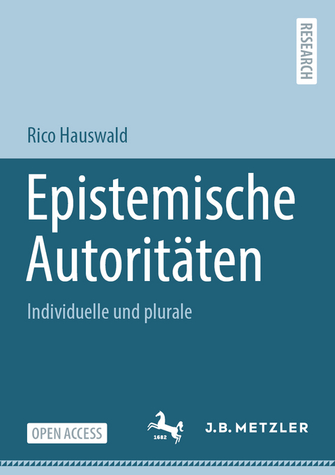 Epistemische Autoritäten - Rico Hauswald