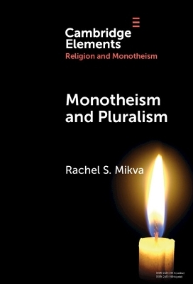 Monotheism and Pluralism - Rachel S. Mikva