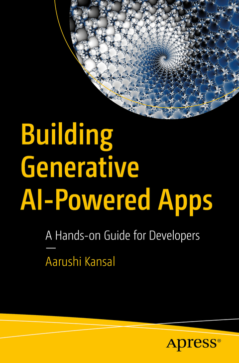 Building Generative AI-Powered Apps - Aarushi Kansal