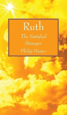 Ruth - Philip Mauro