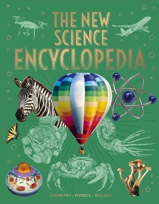 The New Science Encyclopedia - Tom Jackson, Janet Bingham
