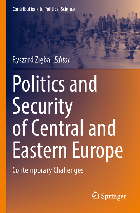 Politics and Security of Central and Eastern Europe - 